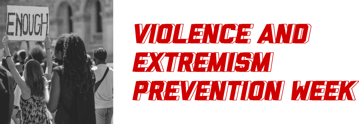 Violence and Extremism Prevention Week